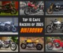 Top 10: Best Café Racers of 2025